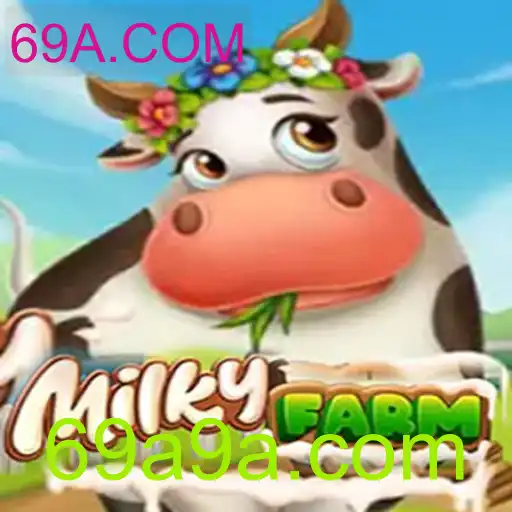 Explorando o Fascinante Mundo de MilkyFarm e Sua Relação com 69A.COM